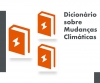 Dicion&aacute;rio das Mudan&ccedil;as Clim&aacute;ticas