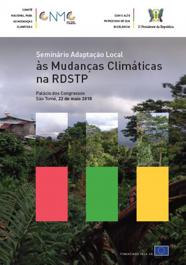 SEMIN&Aacute;RIO NACIONAL &ldquo;ADAPTA&Ccedil;&Atilde;O LOCAL &Agrave;S MUDAN&Ccedil;AS CLIM&Aacute;TICAS NA RDSTP&rdquo;